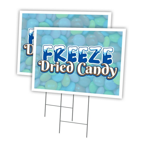 Freeze Dried Candy 2 Pack Of 18" x 24" Yard Sign & Stake | Advertise Your Business | Stake Included Image On Front Only | Made in The USA