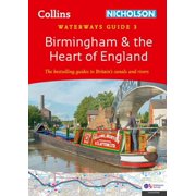Collins Nicholson Waterways Guides Collins Nicholson Waterways Guides - Birmingham and the Heart of England: Waterways Guide 3, (Spiral-Bound)