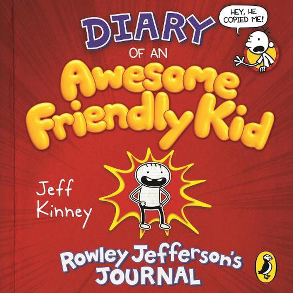 Diary of an Awesome Friendly Kid: Rowley Jefferson's Journal (Diary of ...