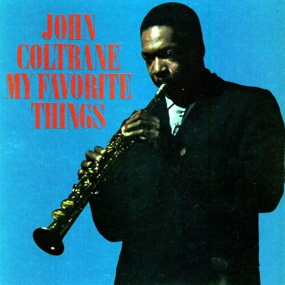 John Coltrane - My Favorite Things - Music & Performance - CD