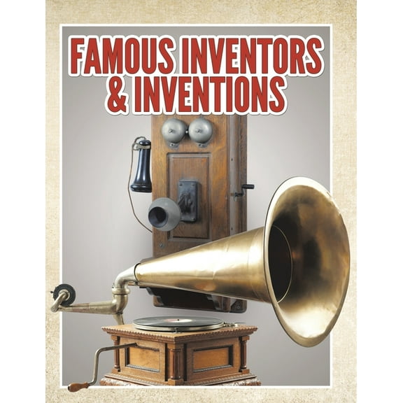 Famous Inventors & Inventions, (Paperback)