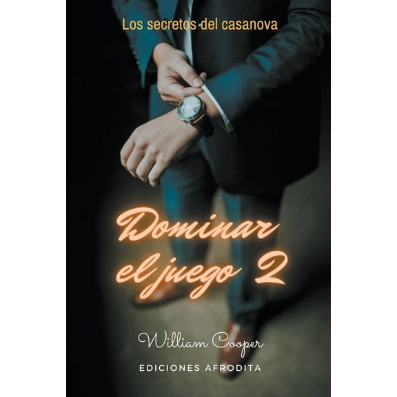 Dominar el Juego 2, (Paperback)