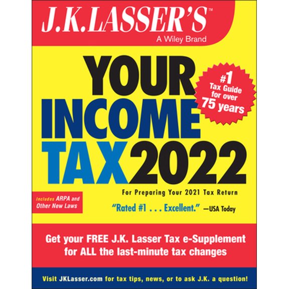 Pre-Owned J.K. Lasser's Your Income Tax 2022: For Preparing Your 2021 Tax Return (Paperback) 1119839211 9781119839217