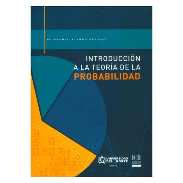 Introducción a la Teoría de la probabilidad Ecoe ediciones 9789587414219