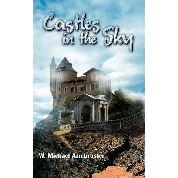 Castles In The Sky