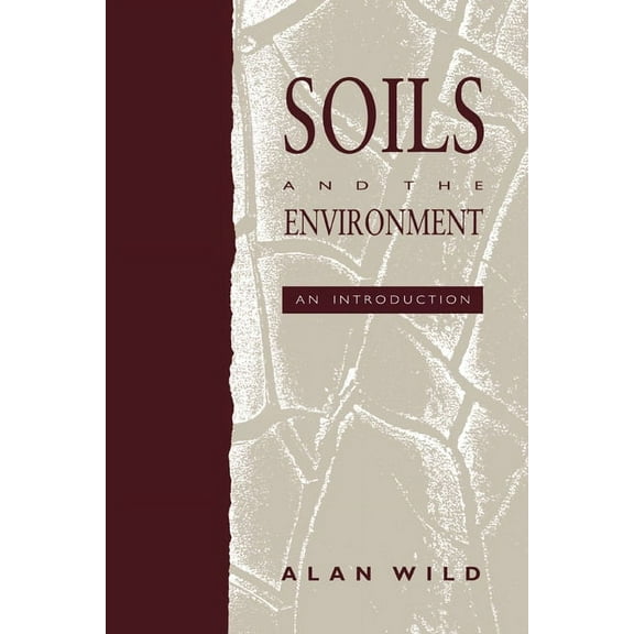 Soils and the Environment, (Paperback)