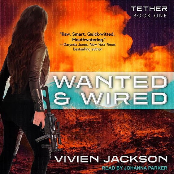 Wanted and Wired: Wanted and Wired (Audiobook)