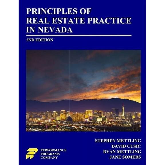 Principles of Real Estate Practice in Nevada: 2nd Edition, (Paperback)