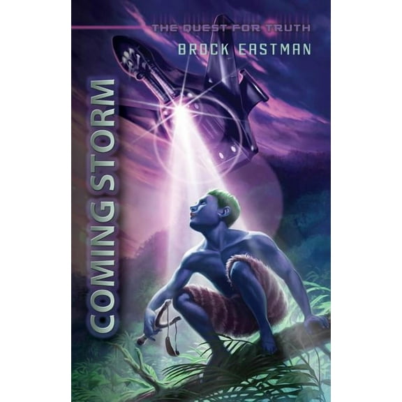 Quest for Truth Coming Storm: An Obbin Adventure, (Paperback)