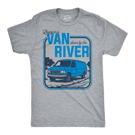 Mens Funny T Shirts Living In A Van Down By The River Sarcastic Chris Farley Tee For Men Graphic Tees