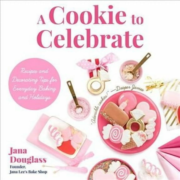 A Cookie to Celebrate (Hardcover)