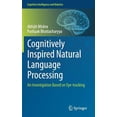 thumbnail image 1 of Pre-Owned Cognitive Intelligence and Robotics: Cognitively Inspired Natural Language Processing: An Investigation Based on Eye-Tracking (Hardcover), 1 of 1