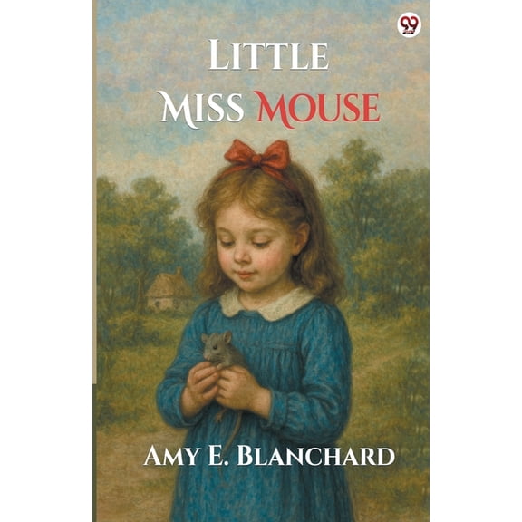 Little Miss Mouse, (Paperback)