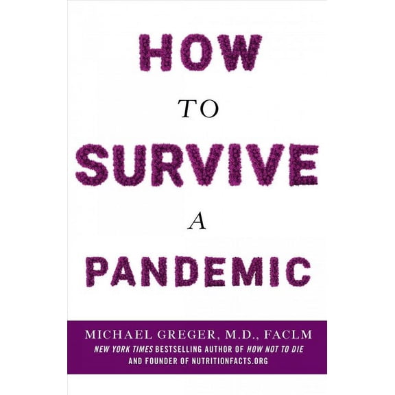 Pre-Owned How to Survive a Pandemic (Paperback) 1250793238 9781250793232