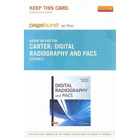 Digital Radiography and Pacs - Pageburst E-Book on Kno (Retail Access Card)