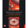 thumbnail image 1 of Libro Diccionario Medieval Tapa Blanda, Autor Por Asignar, Editorial Fondo De Cultura Economica, 1 of 1