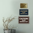 thumbnail image 4 of Signs ByLITA Classic Framed, Caution Door Swings Out Sign (Brushed Gold) - Small, 4 of 6