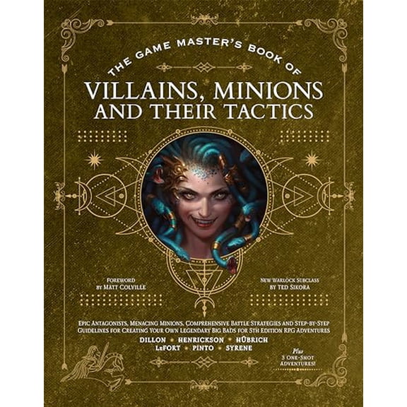 Pre-Owned The Game Master's Book of Villains, Minions and Their Tactics: Epic New Antagonists for Your Pcs, Plus New Minions, Fighting Tactics, and Guidelines f (Hardcover) 1956403418 9781956403411