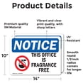thumbnail image 2 of (2 Pack) This Office Is Fragrance Free Sign, 2 of 7