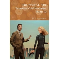 The Priest & The Princess: Cold Revenge: Book 10, (Paperback)