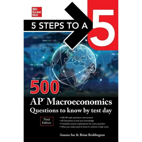 5 Steps to a 5: 500 AP Macroeconomics Questions to Know by Test Day, Third Edition, (Paperback)