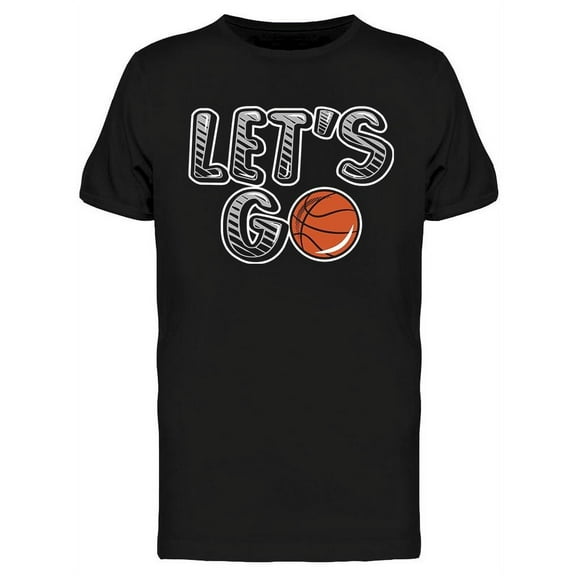 Smartprints Mens Graphic Tee - Let's Go Basketball Design - Regular Fit 100% Cotton
