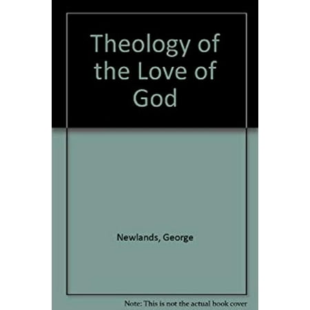 Pre-Owned Theology of the Love of God (Paperback) 9780804207270