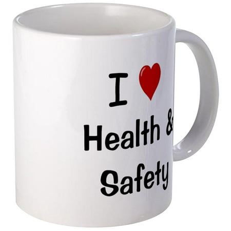 CafePress - Health And Safety I Love Slogan Mug - Unique Coffee Mug, Coffee Cup