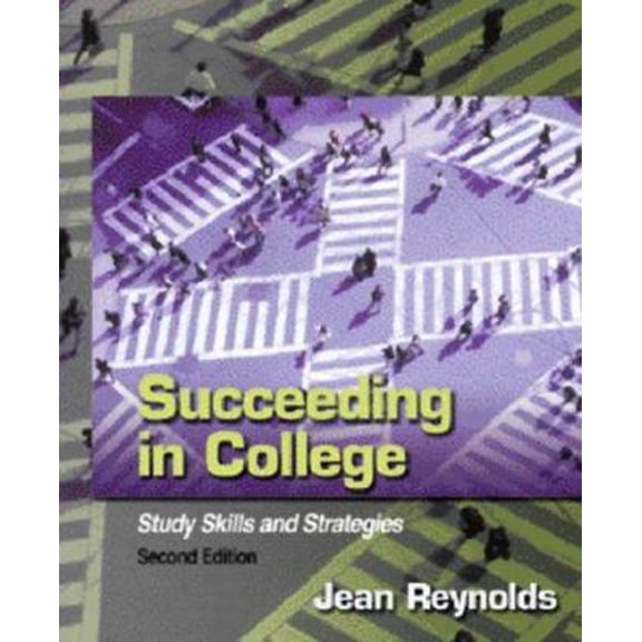 Pre-Owned Succeeding in College: Study Skills and Strategies (Paperback) 0130417963 9780130417961