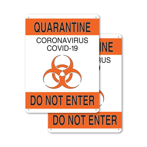 (2 Pack) Quarantine Do Not Enter 1 OSHA Notice Sign 12 Inch X 18 Inch Indoor / Outdoor Rust-Free Aluminum Metal Signs for Workplace, Workshop, and Construction Site, Made in the USA