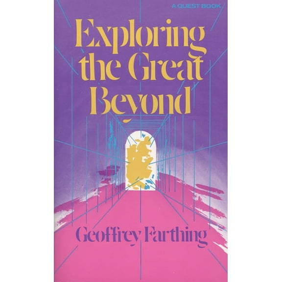 Exploring the Great Beyond (Paperback)