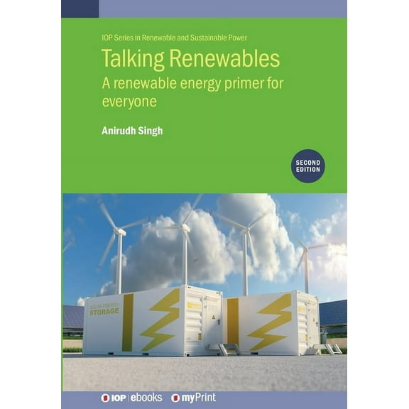 Talking Renewables (Second Edition): A renewable energy primer for everyone, (Paperback)