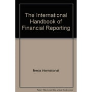 The International Handbook of Financial Reporting - Nexia International