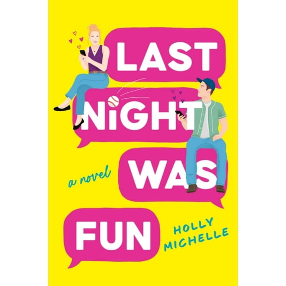 Last Night Was Fun: A Novel (Paperback)