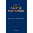 thumbnail image 1 of Pre-Owned The Theory and Practice of Revenue Management (Paperback) 0387243763 9780387243764, 1 of 1