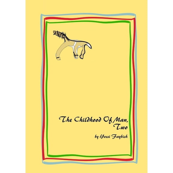 The Childhood Of Man, Two, (Paperback)