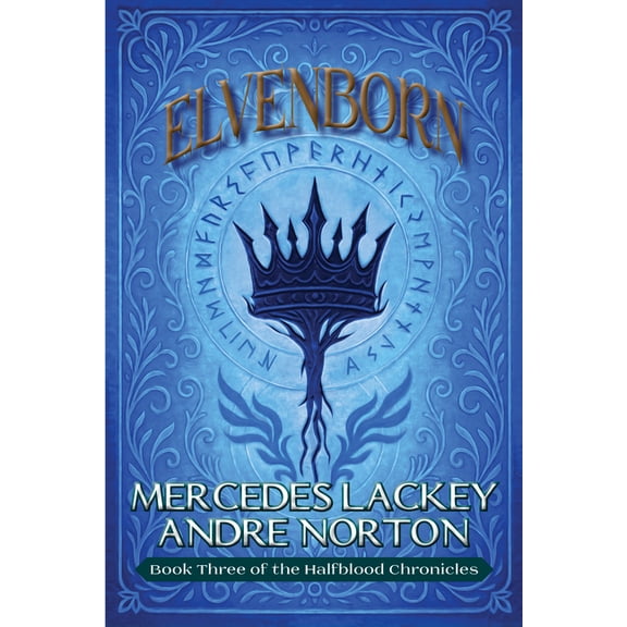 Halfblood Chronicles Elvenborn, Book 3, (Paperback)