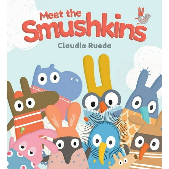The Smushkins Meet the Smushkins, (Hardcover)