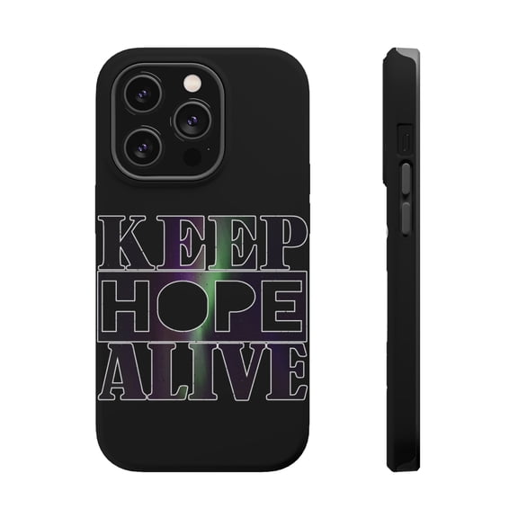 DistinctInk Tough Case for Apple iPhone 15 PRO (6.1" Screen), Compatible with MagSafe Charging - Keep Hope Alive