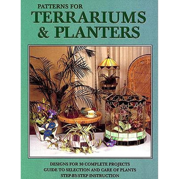 Pre-Owned Patterns for Terrariums & Planters: Design for 30 Complete Projects (Paperback) by Randy Wardell, Judy Wardell