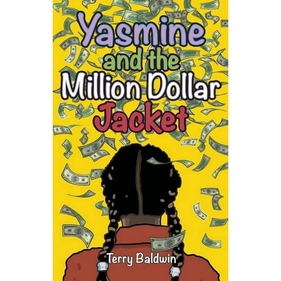 Yasmine and the Million Dollar Jacket, (Paperback)