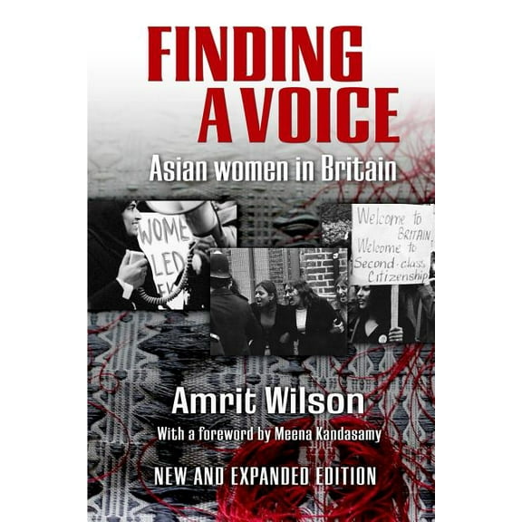 Finding a Voice: Asian Women in Britain (New and Expanded Edition), (Paperback)
