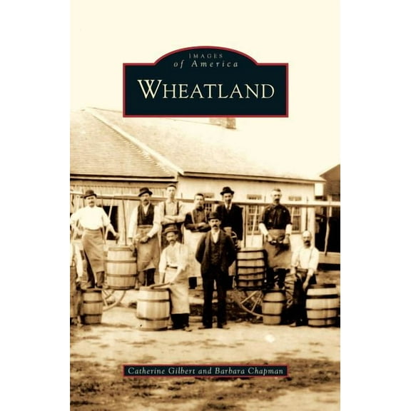Wheatland (Hardcover)