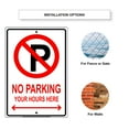 thumbnail image 4 of No Parking Personalized Your Own Choice Hours Custom Designs Aluminum Metal Sign 12"x18", 4 of 5