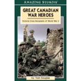 thumbnail image 1 of Pre-Owned Great Canadian War Heroes: Victoria Cross Recepients of World War II (Paperback) by Tom Douglas, 1 of 1