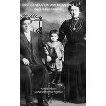 First Generation American Jews: Zeyta And Her Children, (Hardcover)