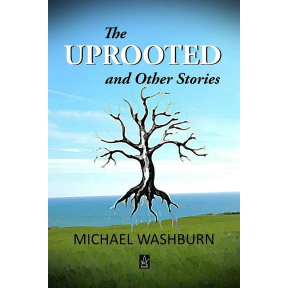 The Uprooted and Other Stories, (Paperback)