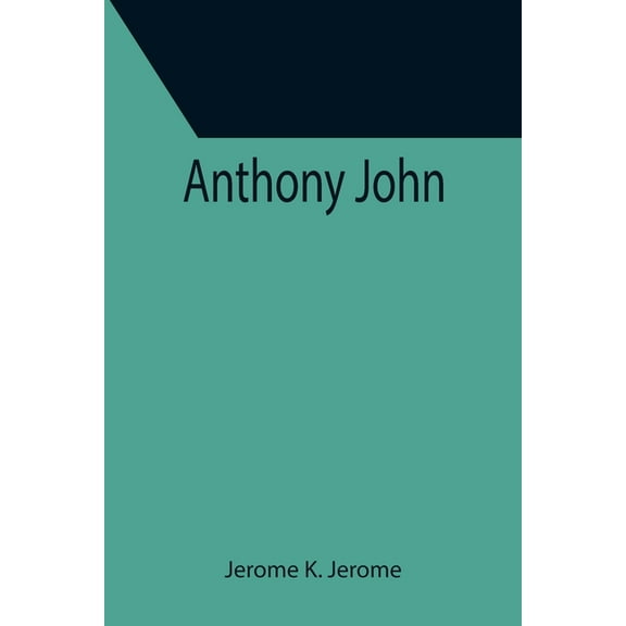 Anthony John, (Paperback)