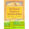 thumbnail image 1 of Pre-Owned Mr. Dimock Explores the Mysteries of the East: Journeys in India (Hardcover) 1565121538 9781565121539, 1 of 1