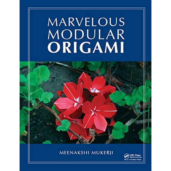 Pre-Owned Marvelous Modular Origami (AK Peters/CRC Recreational Mathematics Series), 9781568813165, 1568813163, Paperback,